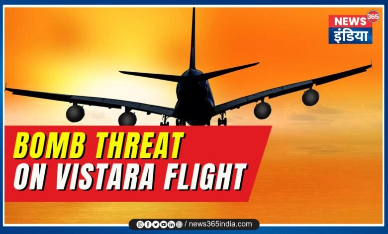 Bomb Threat in Vistara Flight