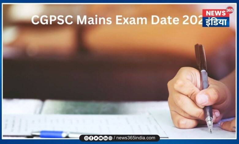 CGPSC Mains Exam Date 2024